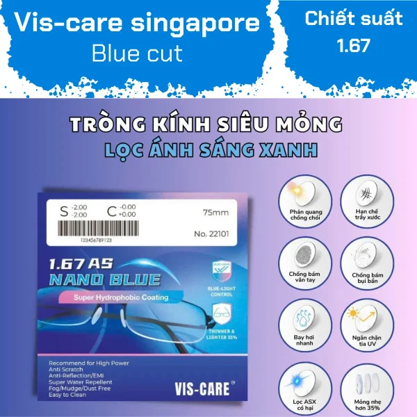 Tròng Kính Siêu Mỏng Vis Care Nano Blue SHMC 1.67 AS